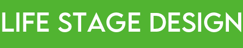 Life Stage Design